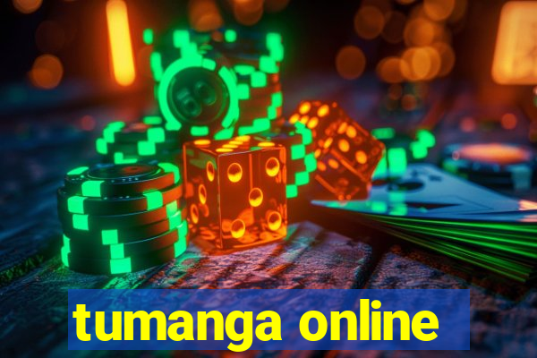 tumanga online